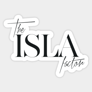 The Isla Factor Sticker